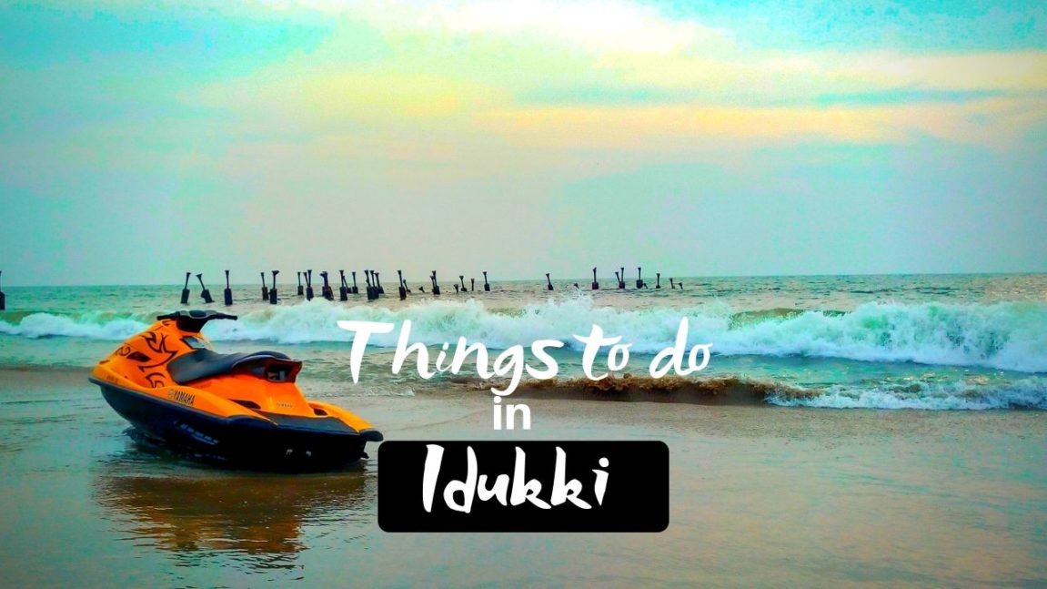 Things to do in Idukki