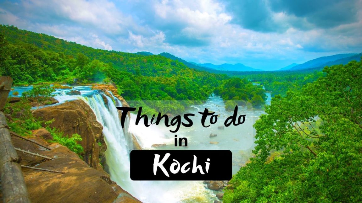 Things to do in Kochi (Cochin)