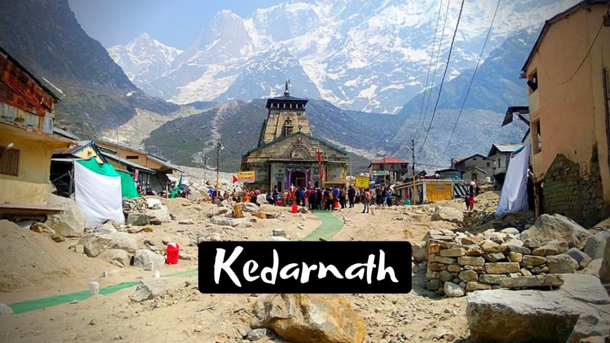 Places to visit in Kedarnath