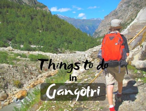 Things to do in Gangotri