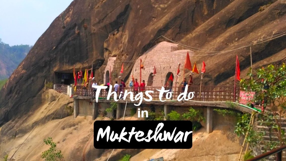 Things to do in Mukteshwar