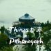 Things to do in Pithoragarh