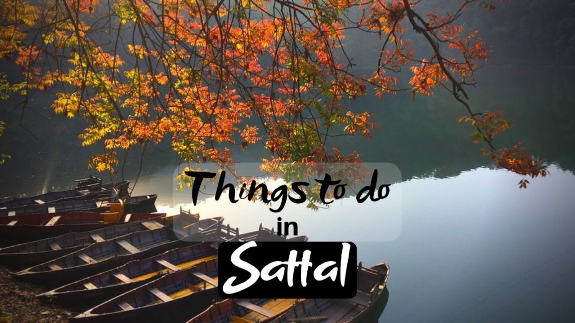 Things to do in Sattal