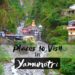 Places To Visit in Yamunotri Dham