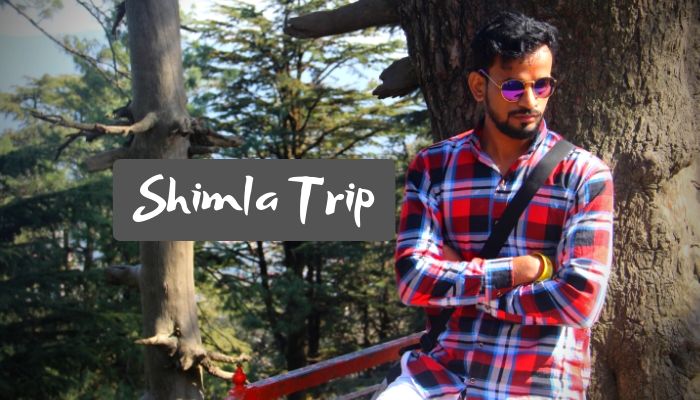 Shimla Trip